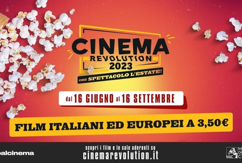 Al via Cinema Revolution per unestate da vivere in sala