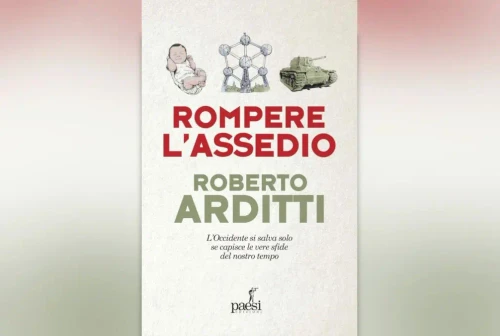 Arriva in libreria Rompere lassedio nuovo saggio di Roberto Arditti