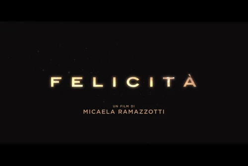 Felicità esordio alla regia di Micaela Ramazzotti