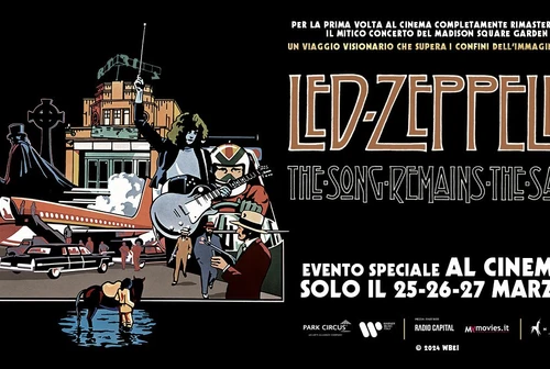 Led Zeppelin torna al cinema The song remains the same