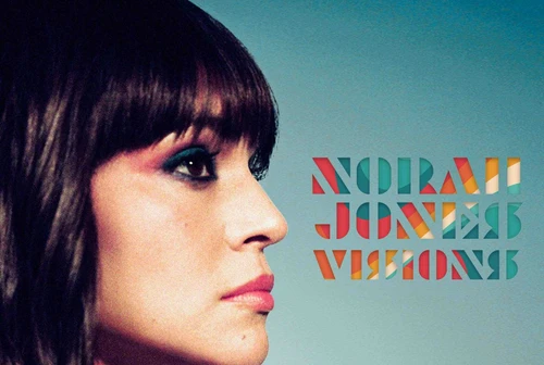 Norah Jones l8 marzo esce il nuovo album Visions